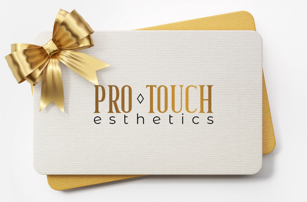 $100 Pro Touch Esthetics Gift Card